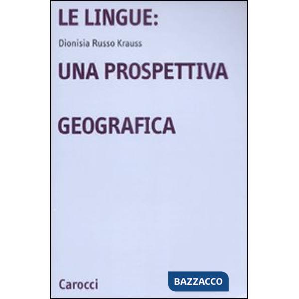 Lingue: una prospettiva geografica (Le)