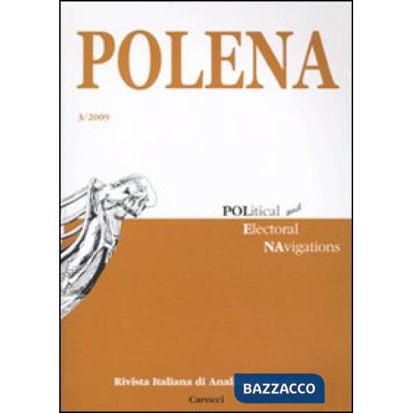 Polena. Rivista italiana di analisi elettorale (2009). Vol. 3