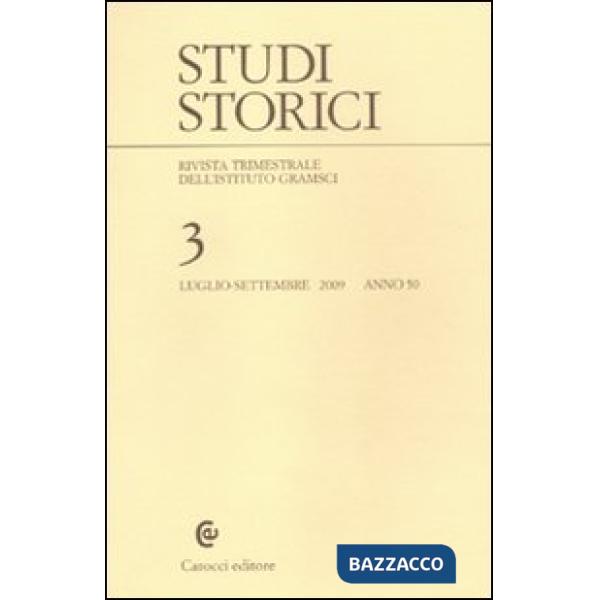 Studi storici (2009). Vol. 3