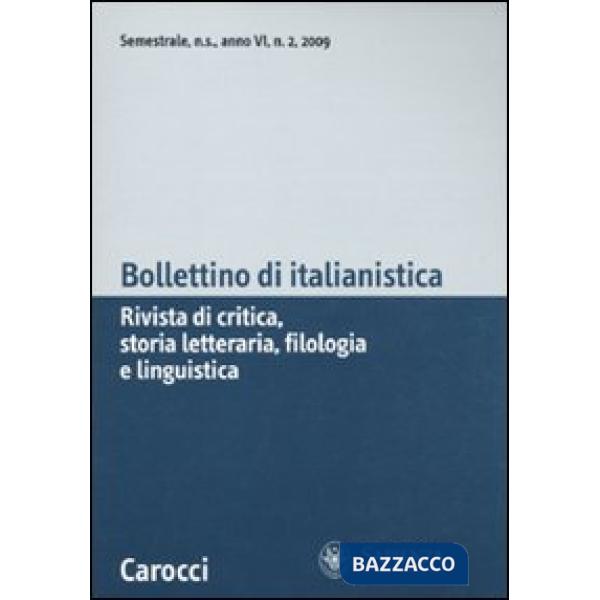 Bollettino di italianistica. Rivista di critica, storia letteraria, filologia e 