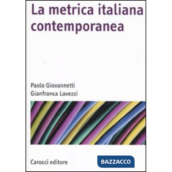 Metrica italiana contemporanea (La)