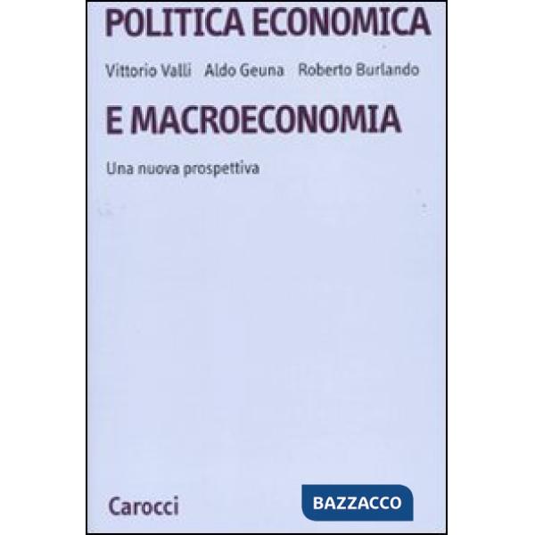 Politica economica e macroeconomia. Una nuova prospettiva