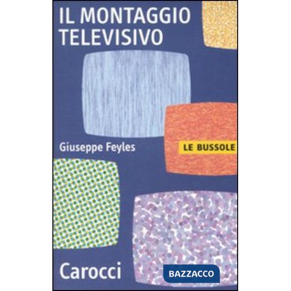 Montaggio televisivo (Il)