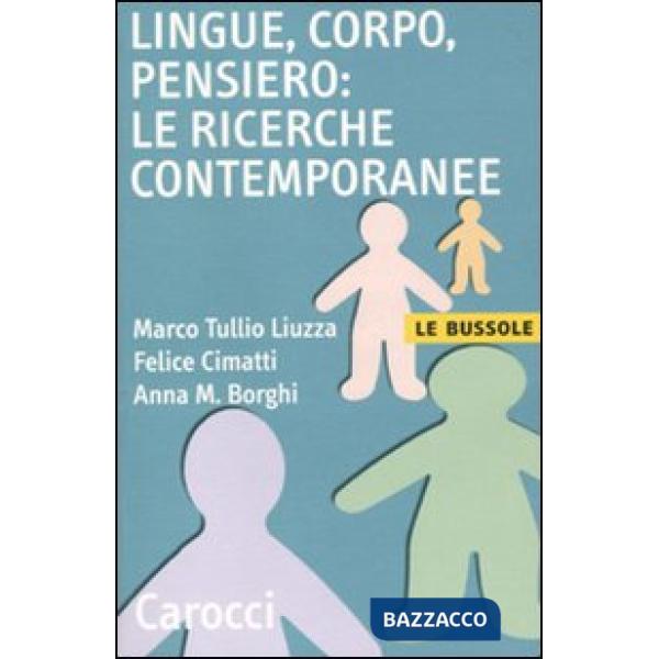 Lingue, corpo, pensiero: le ricerche contemporanee