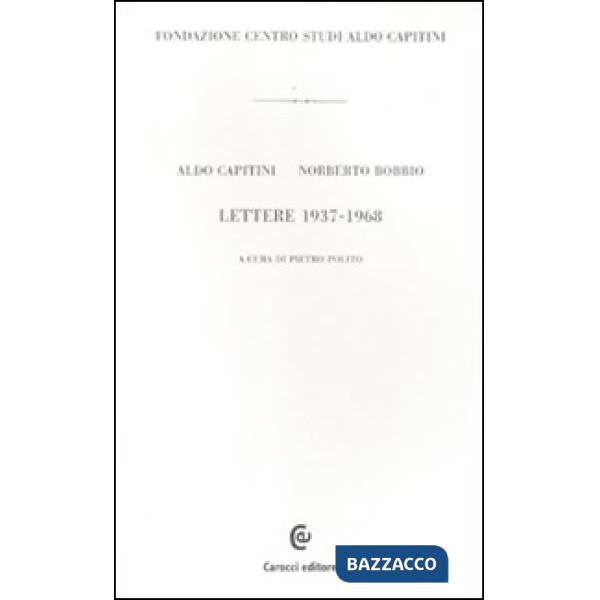 Lettere 1937-1968