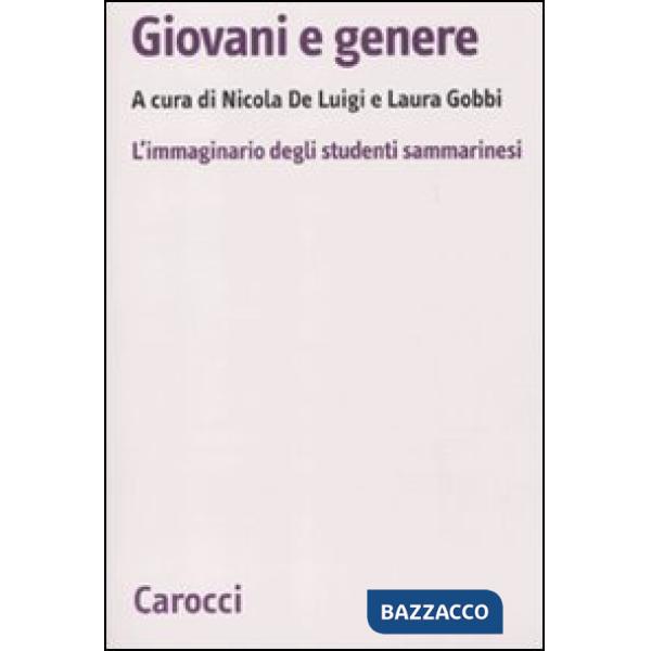 Giovani e genere. L'immaginario degli studenti sammarinesi