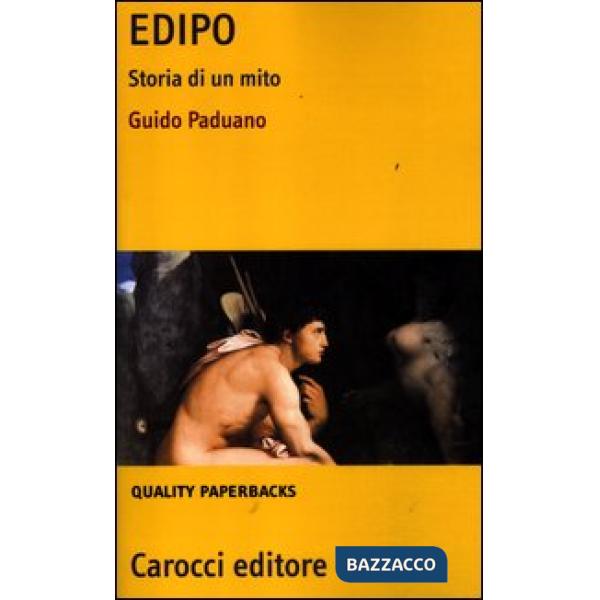 Edipo. Storia di un mito