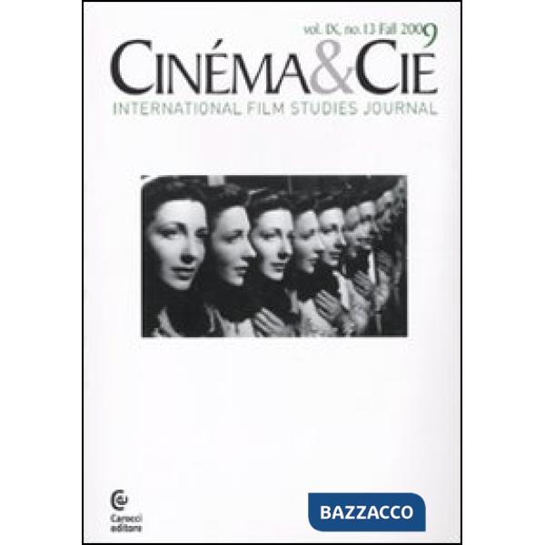 Cinéma & Cie. International film studies journal. Vol. 9