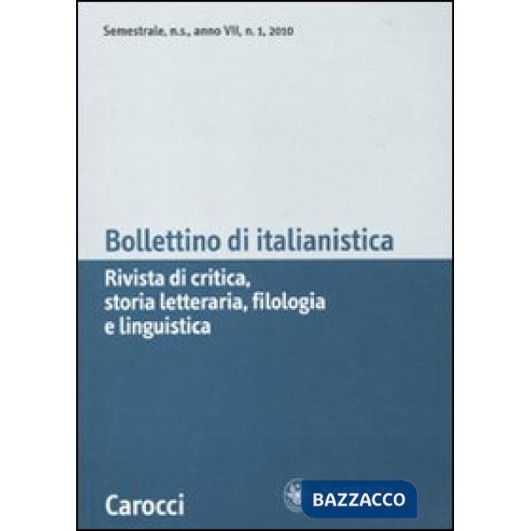 Bollettino di italianistica (2010). Vol. 1
