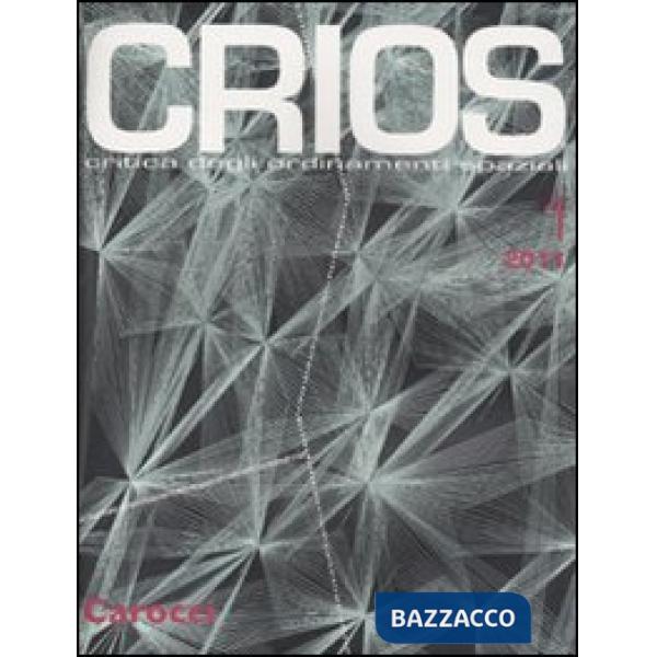 Crios. Critica degli ordinamenti spaziali (2011). Vol. 1