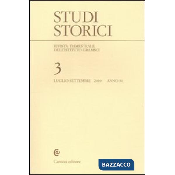 Studi storici (2010). Vol. 3