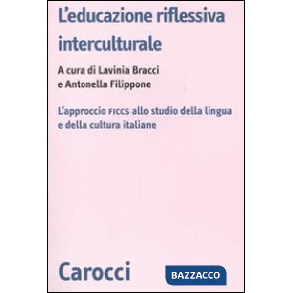 Educazione riflessiva interculturale. L'approccio FICCS allo studio della lingua