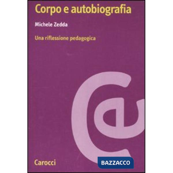 Corpo e autobiografia. Una riflessione pedagogica