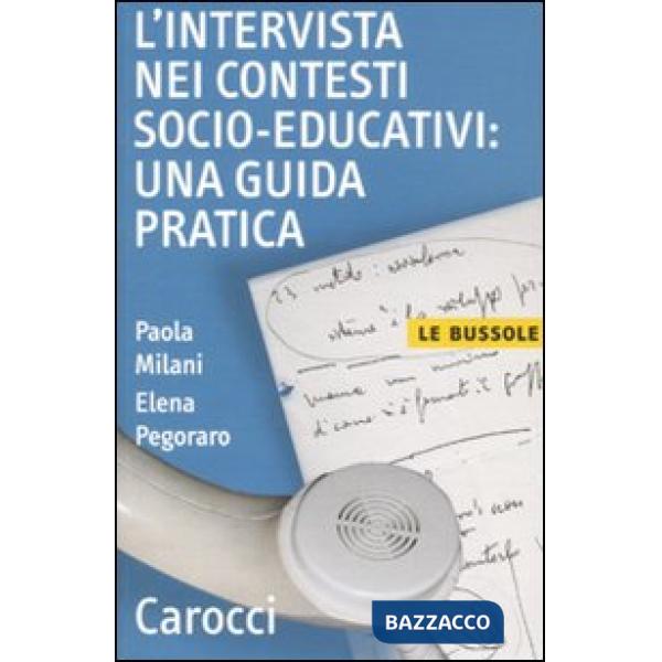 Intervista nei contesti socio-educativi: una guida pratica (L')
