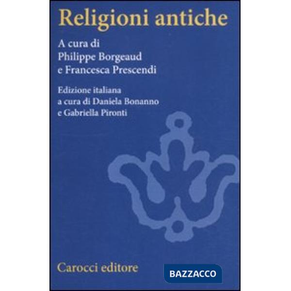 Religioni antiche. Un'introduzione comparata