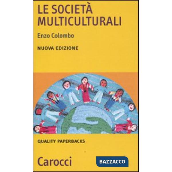 Società multiculturali (Le)