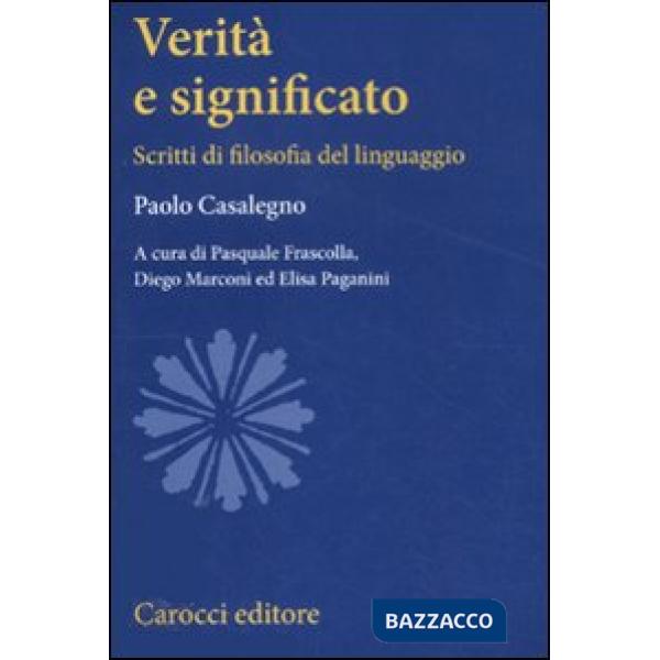 Verità e significato. Scritti di filosofia del linguaggio