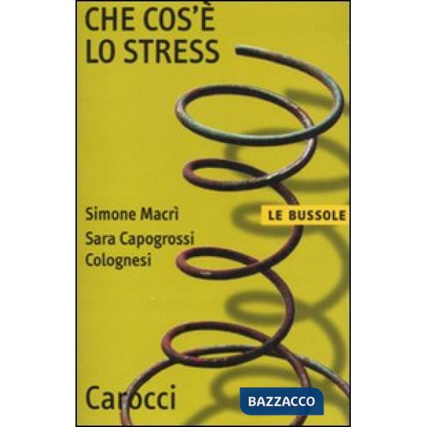 Che cos'è lo stress?