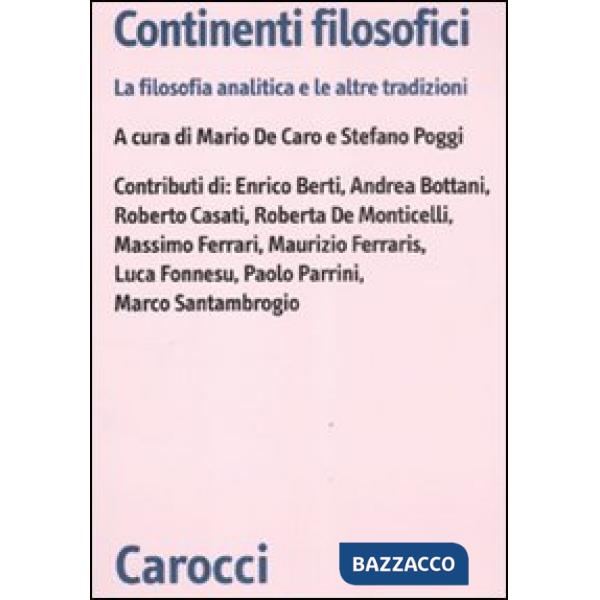 Continenti filosofici. La filosofia analitica e le altre tradizioni