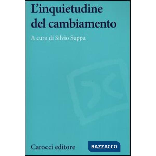 Inquietudine del cambiamento (L')