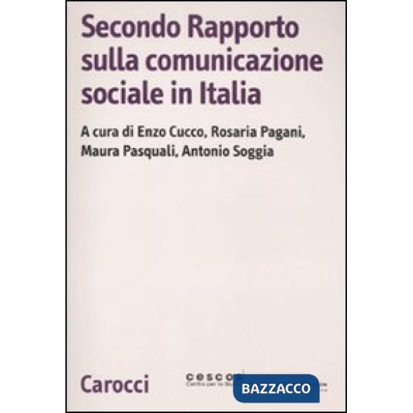 Secondo rapporto sulla comunicazione sociale in Italia