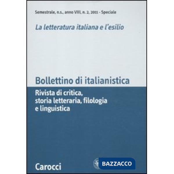 Bollettino di italianistica. Rivista di critica, storia letteraria, filologia e 