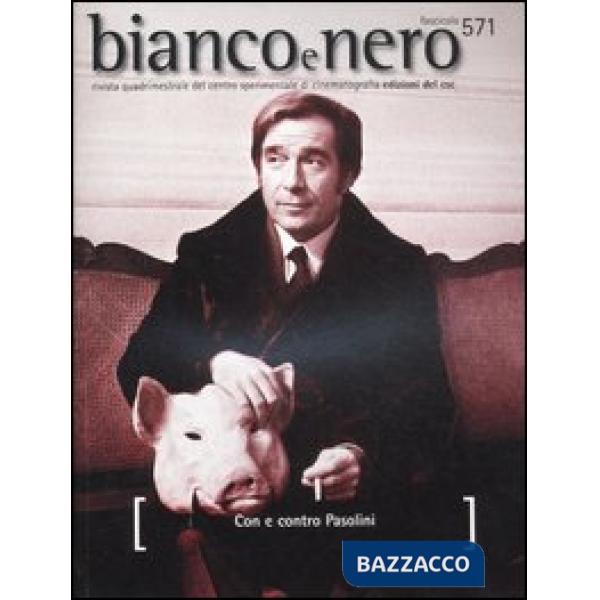 Bianco e nero (2011). Vol. 571