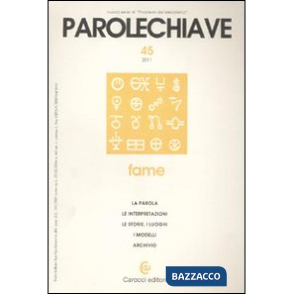Parolechiave (2011). Vol. 45: Fame