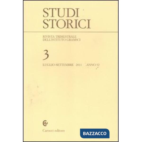Studi storici (2011). Vol. 3