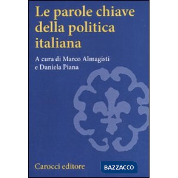 Parole chiave della politica italiana (Le)