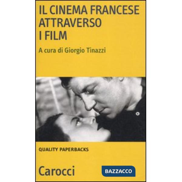 Cinema francese attraverso i film (Il)