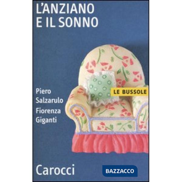 Anziano e il sonno (L')