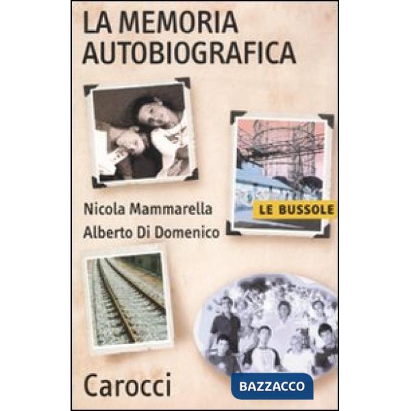 Memoria autobiografica (La)