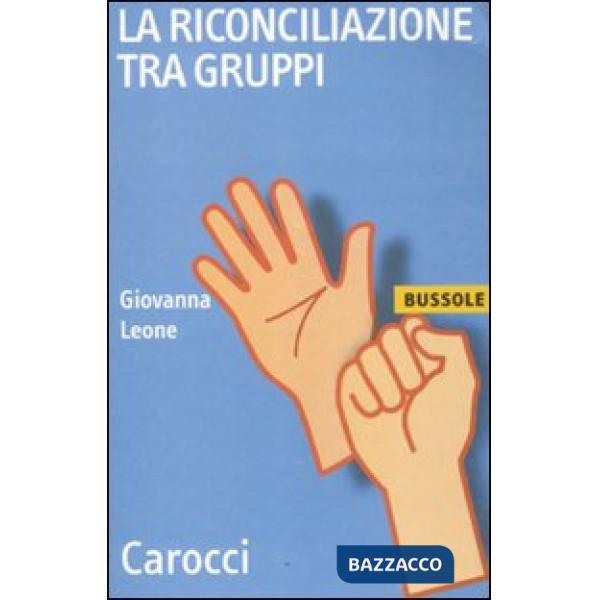 Riconciliazione tra gruppi (La)