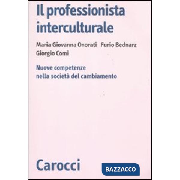 Professionista interculturale. Nuove competenze nella società del cambiamento (I