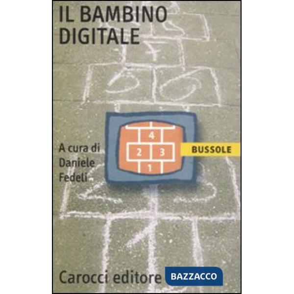 Bambino digitale (Il)