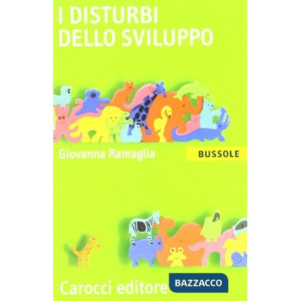 Disturbi dello sviluppo (I)