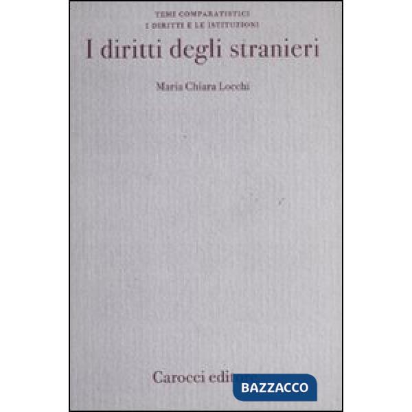 Diritti degli stranieri (I)
