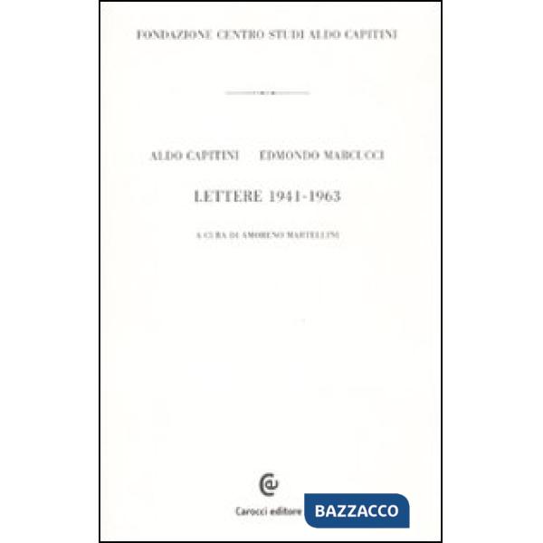 Lettere 1941-1963