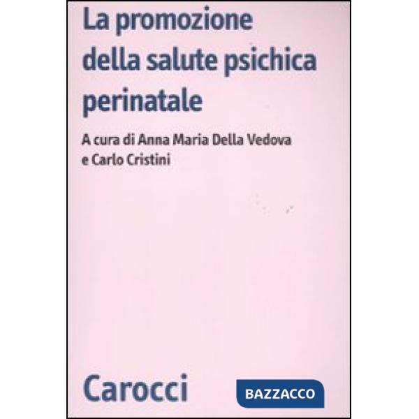 Promozione della salute psichica perinatale (La)