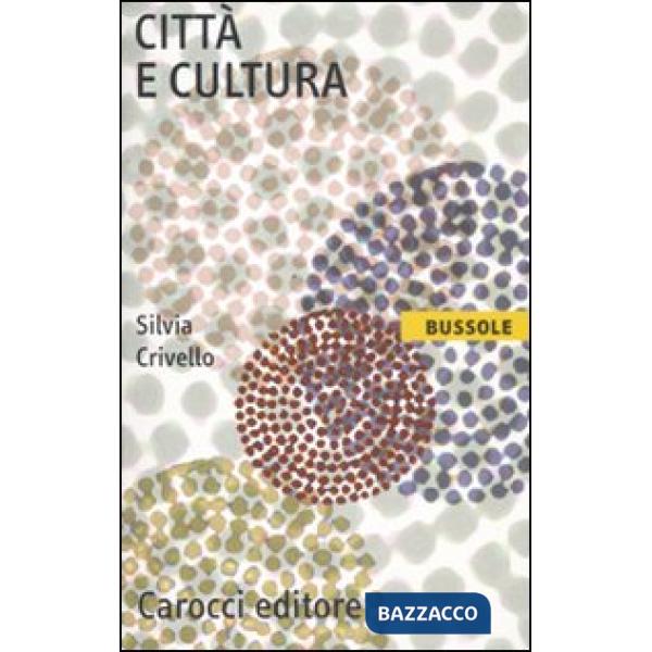 Città e cultura
