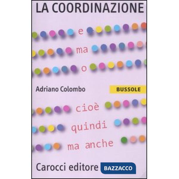 Coordinazione (La)