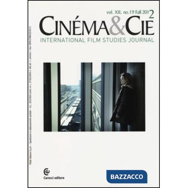 Cinéma & Cie. International film studies journal. Ediz. inglese e francese. Vol.