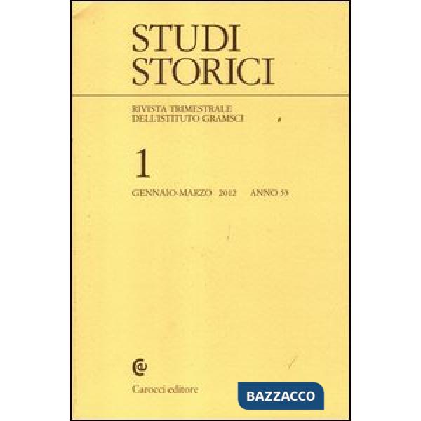 Studi storici (2012). Vol. 1