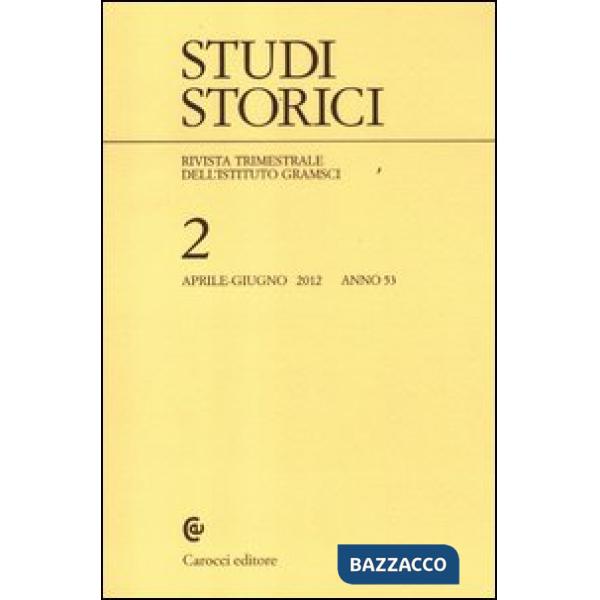 Studi storici (2012). Vol. 2