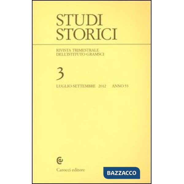 Studi storici (2012). Vol. 3
