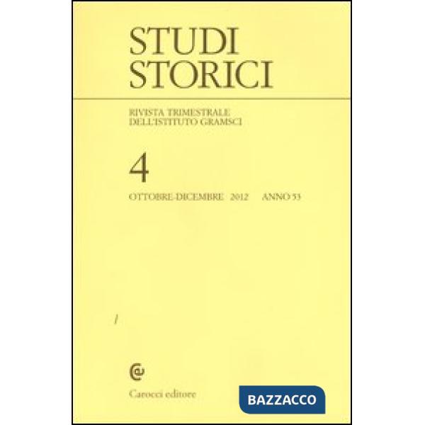 Studi storici (2012). Vol. 4
