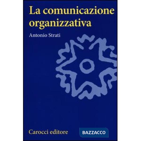 Comunicazione organizzativa (La)