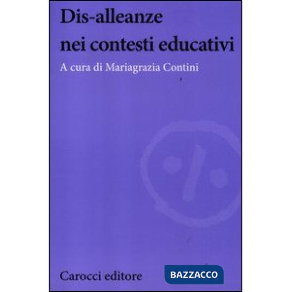 Dis-alleanze nei contesti educativi