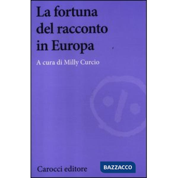 Fortuna del racconto in Europa (La)
